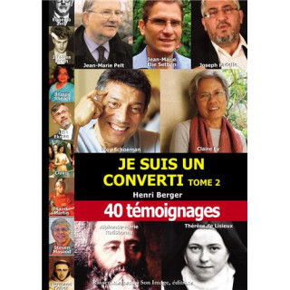 Je suis un converti - Tome  2