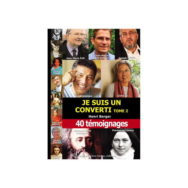 Je suis un converti - Tome  2