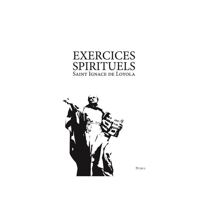 Exercices spirituels de saint Ignace de Loyola