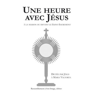 Une heure avec Jésus à la maison ou devant le Saint Sacrement - le lot de 10 exe