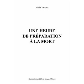 Une heure de préparation à la mort - lot de 10 exemplaires
