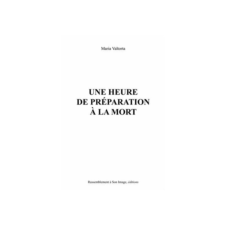 Une heure de préparation à la mort - lot de 10 exemplaires