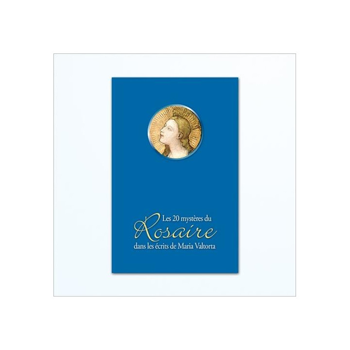 Le Rosaire dans les écrits de Maria Valtorta