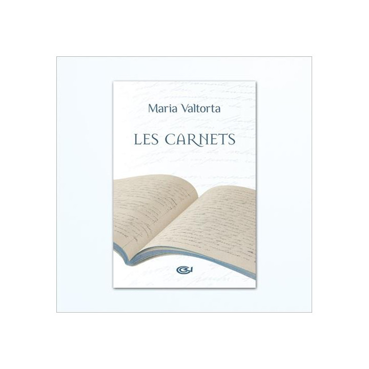 Les Carnets de Maria Valtorta
